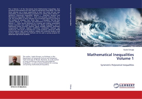 Mathematical Inequalities Volume 1: Symmetric Polynomial Inequalities