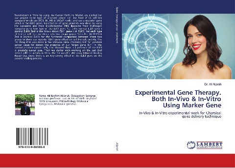 Experimental Gene Therapy. Both In-Vivo & In-Vitro Using Marker Gene: In-Vivo & In-Vitro experimental work for Chemical gene delivery technique