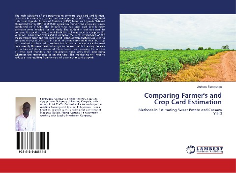 Comparing Farmers and Crop Card Estimation: Methods in Estimating Sweet Potato and Cassava Yield