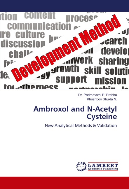 Ambroxol and N-Acetyl Cysteine: New Analytical Methods & Validation