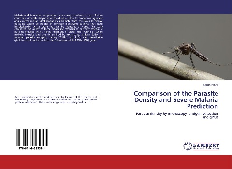 Comparison of the Parasite Density and Severe Malaria Prediction: Parasite density by microscopy ,antigen detection and qPCR