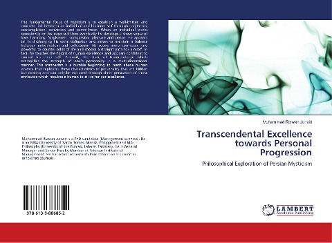 Transcendental Excellence towards Personal Progression: Philosophical Exploration of Persian Mysticism