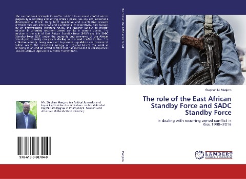 The role of the East African Standby Force and SADC Standby Force: in dealing with recurring armed conflict in Kivu,1998-2016
