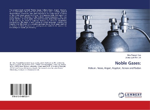 Noble Gases:: Helium, Neon, Argon, Krypton, Xenon and Radon