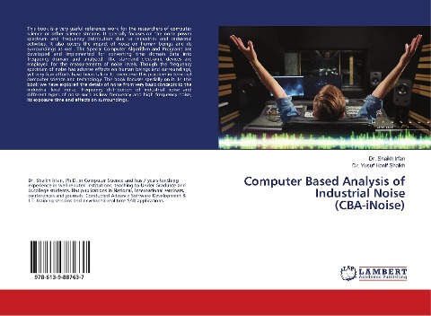 Computer Based Analysis of Industrial Noise (CBA-iNoise)
