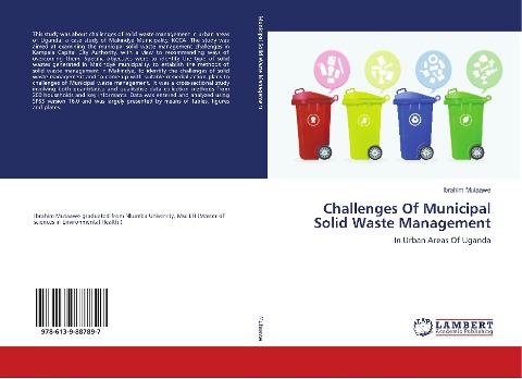 Challenges Of Municipal Solid Waste Management: In Urban Areas Of Uganda
