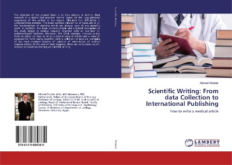Scientific Writing: From data Collection to International Publishing: How to write a medical article