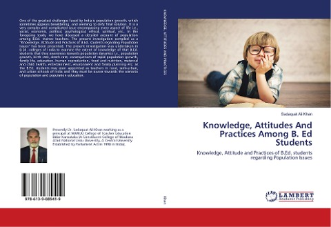 Knowledge, Attitudes And Practices Among B. Ed Students: Knowledge, Attitude and Practices of B.Ed. students regarding Population Issues