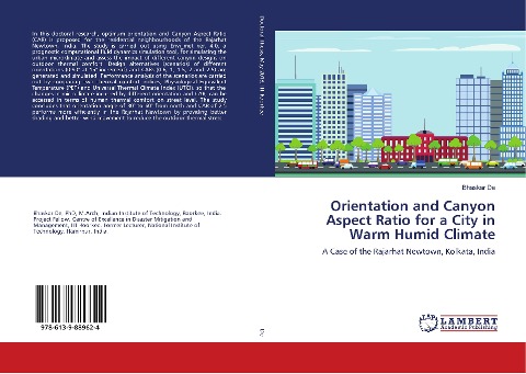Orientation and Canyon Aspect Ratio for a City in Warm Humid Climate: A Case of the Rajarhat Newtown, Kolkata, India