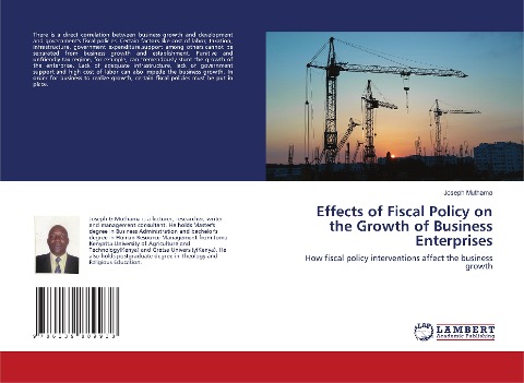 Effects of Fiscal Policy on the Growth of Business Enterprises: How fiscal policy interventions affect the business growth