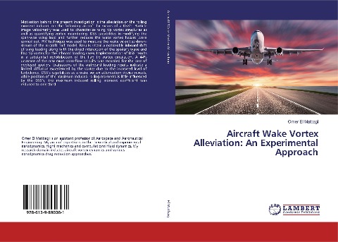Aircraft Wake Vortex Alleviation: An Experimental Approach