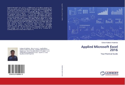 Applied Microsoft Excel 2016: Your Practical Guide