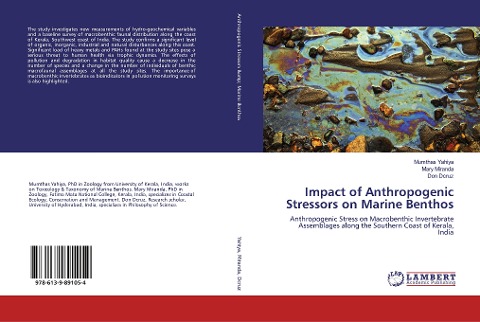 Impact of Anthropogenic Stressors on Marine Benthos: Anthropogenic Stress on Macrobenthic Invertebrate Assemblages along the Southern Coast of Kerala, India