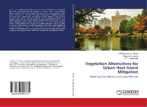Vegetation Alternatives for Urban Heat Island Mitigation: Modeling Urban Microclimate using ENVI-met