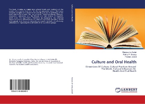 Culture and Oral Health: Dimensions Of Culture, Cultural Practices Around The World, Cultural Influences On Health And Oral Health