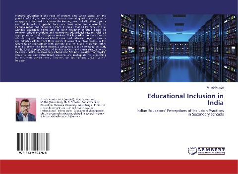Educational Inclusion in India: Indian Educators Perceptions of Inclusion Practices in Secondary Schools