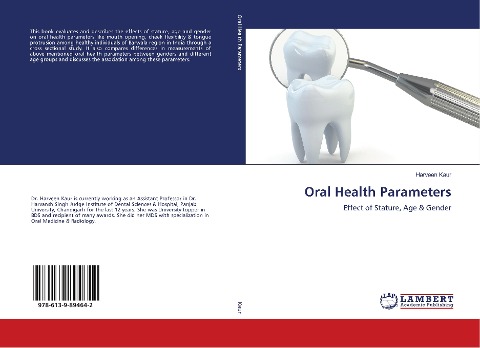 Oral Health Parameters: Effect of Stature, Age & Gender