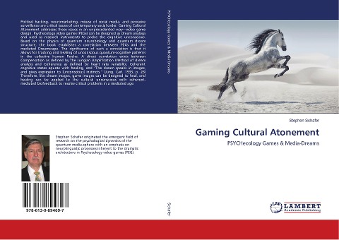 Gaming Cultural Atonement: PSYCHecology Games & Media-Dreams