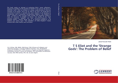 T S Eliot and the Strange Gods: The Problem of Belief