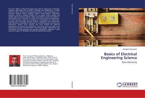 Basics of Electrical Engineering Science: Basic Electricity