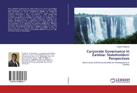 Corporate Governance in Zambia: Stakeholders Perspectives: Governance and Accountability for Development in Zambia