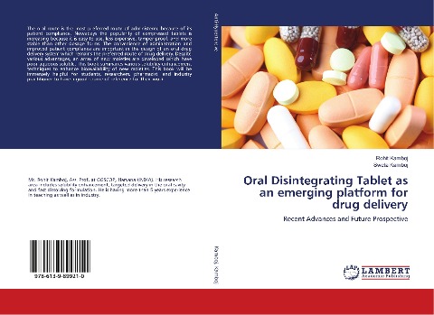 Oral Disintegrating Tablet as an emerging platform for drug delivery: Recent Advances and Future Prospective