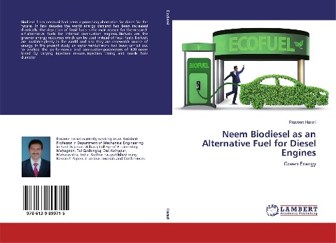 Neem Biodiesel as an Alternative Fuel for Diesel Engines: Green Energy
