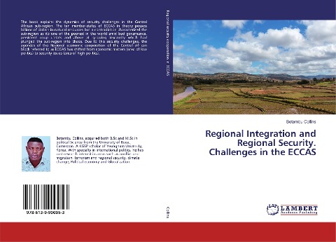 Regional Integration and Regional Security. Challenges in the ECCAS
