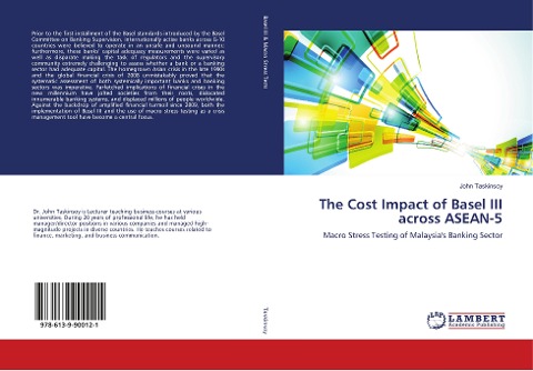The Cost Impact of Basel III across ASEAN-5: Macro Stress Testing of Malaysias Banking Sector
