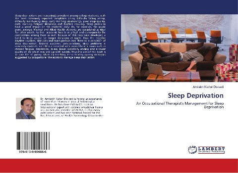 Sleep Deprivation: An Occupational Therapists Management for Sleep Deprivation