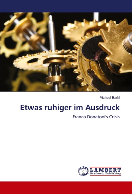 Etwas ruhiger im Ausdruck: Franco Donatonis Crisis