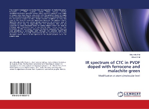 IR spectrum of CTC in PVDF doped with ferrocene and malachite green: Modification at atomic/molecular level