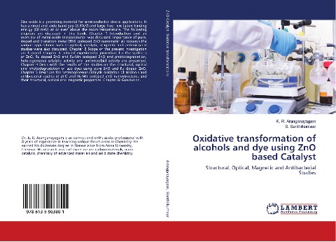 Oxidative transformation of alcohols and dye using ZnO based Catalyst: Structural, Optical, Magnetic and Antibacterial Studies