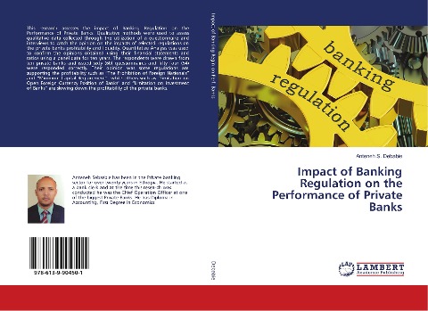 Impact of Banking Regulation on the Performance of Private Banks
