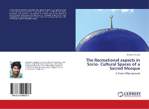 The Recreational aspects in Socio- Cultural Spaces of a Sacred Mosque: A Vision Often Ignored