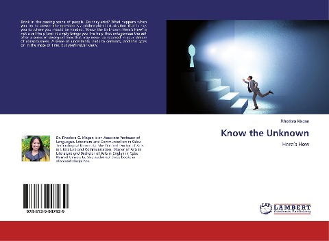 Know the Unknown: Heres How