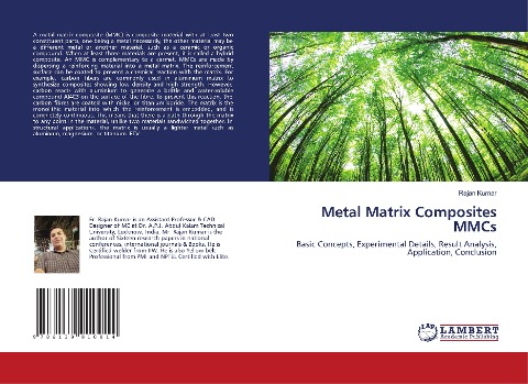 Metal Matrix Composites MMCs: Basic Concepts, Experimental Details, Result Analysis, Application, Conclusion