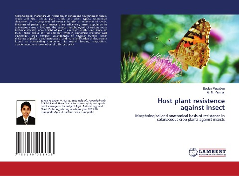 Host plant resistence against insect: Morphological and anatomical basis of resistance in solanaceous crop plants against insects