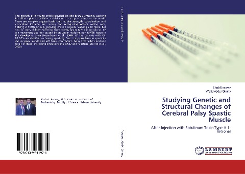 Studying Genetic and Structural Changes of Cerebral Palsy Spastic Muscle: After Injection with Botulinum Toxin Type-A 1- Rational