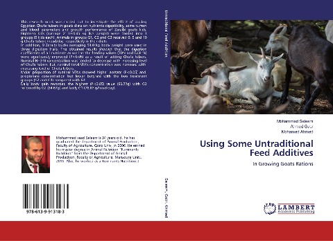 Using Some Untraditional Feed Additives: In Growing Goats Rations