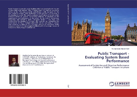 Public Transport - Evaluating System Based Performance: Assessment of Subjective and Objective Performance Criterion of Public Transport in Lahore