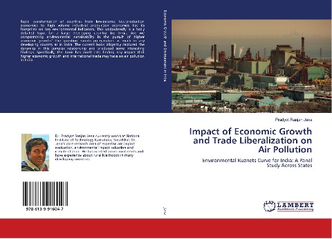 Impact of Economic Growth and Trade Liberalization on Air Pollution: Environmental Kuznets Curve for India: A Panel Study Across States