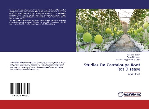 Studies On Cantaloupe Root Rot Disease: Agriculture