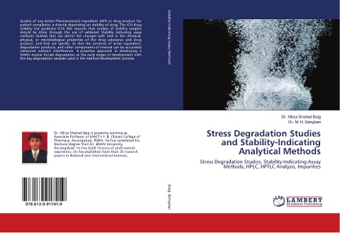 Stress Degradation Studies and Stability-Indicating Analytical Methods: Stress Degradation Studies, Stability-Indicating Assay Methods, HPLC, HPTLC Analysis, Impurities