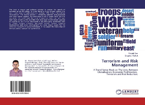 Terrorism and Risk Management: A Trend Setter Book on The Links Between Globalization, Economic Proliferation, Terrorism and Risk Reduction.