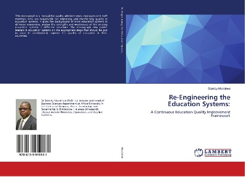 Re-Engineering the Education Systems:: A Continuous Education Quality Improvement Framework