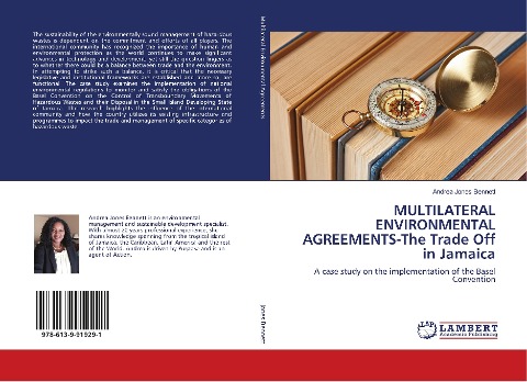 MULTILATERAL ENVIRONMENTAL AGREEMENTS-The Trade Off in Jamaica: A case study on the implementation of the Basel Convention