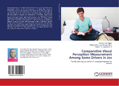 Comparative Visual Perception Measurement Among Some Drivers in Jos: The Human eye as center of visual perception for drivers