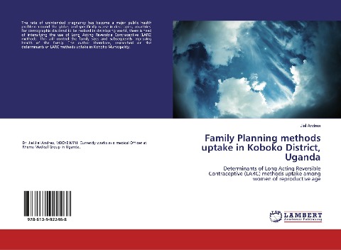 Family Planning methods uptake in Koboko District, Uganda: Determinants of Long Acting Reversible Contraceptive (LARC) methods uptake among women of reproductive age
