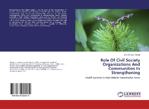 Role Of Civil Society Organizations And Communities In Strengthening: Health Systems In High Malaria Transmission Areas